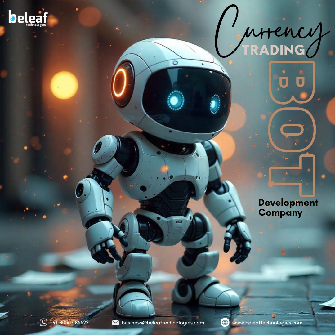 Best Currency Trading Bot Development – Beleaf Technologies