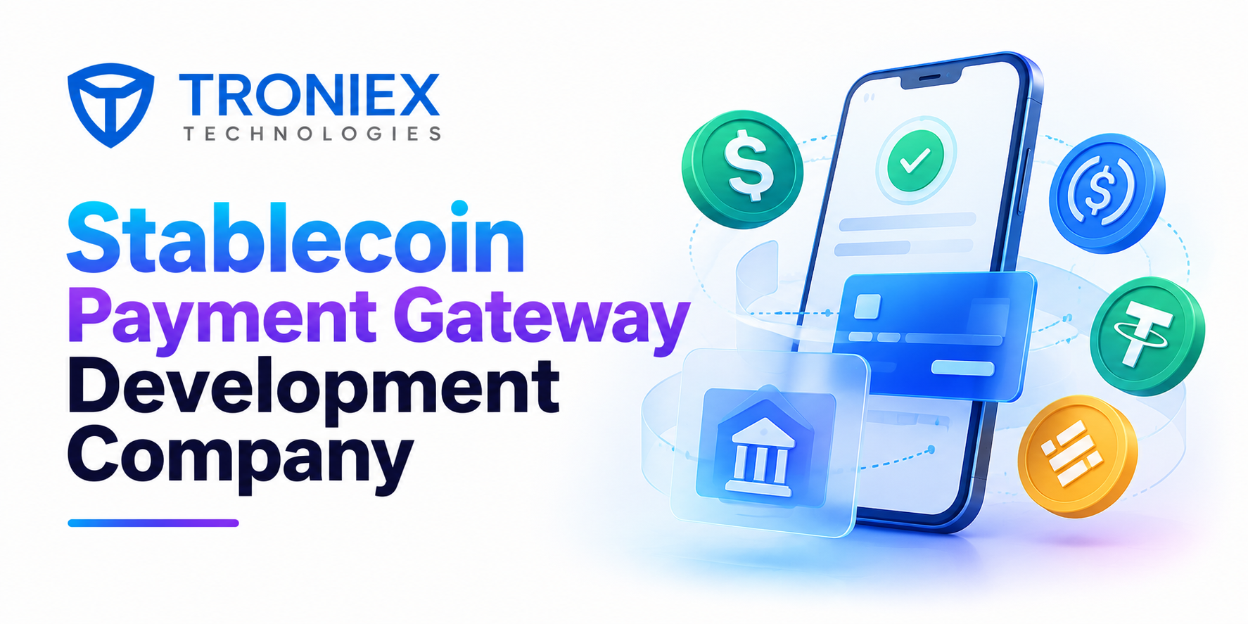 Stablecoin Payment Gateway Development Company for Businesses